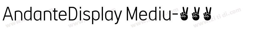 AndanteDisplay Mediu字体转换